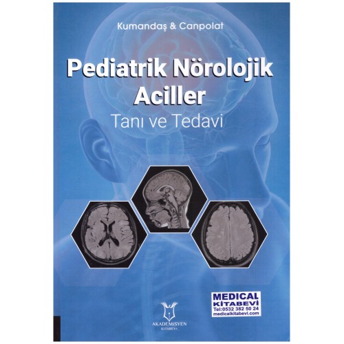 Pediatrik Nörolojik Aciller Tanı ve Tedavi (Kumandaş & Canpolat)
